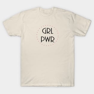 girl power T-Shirt